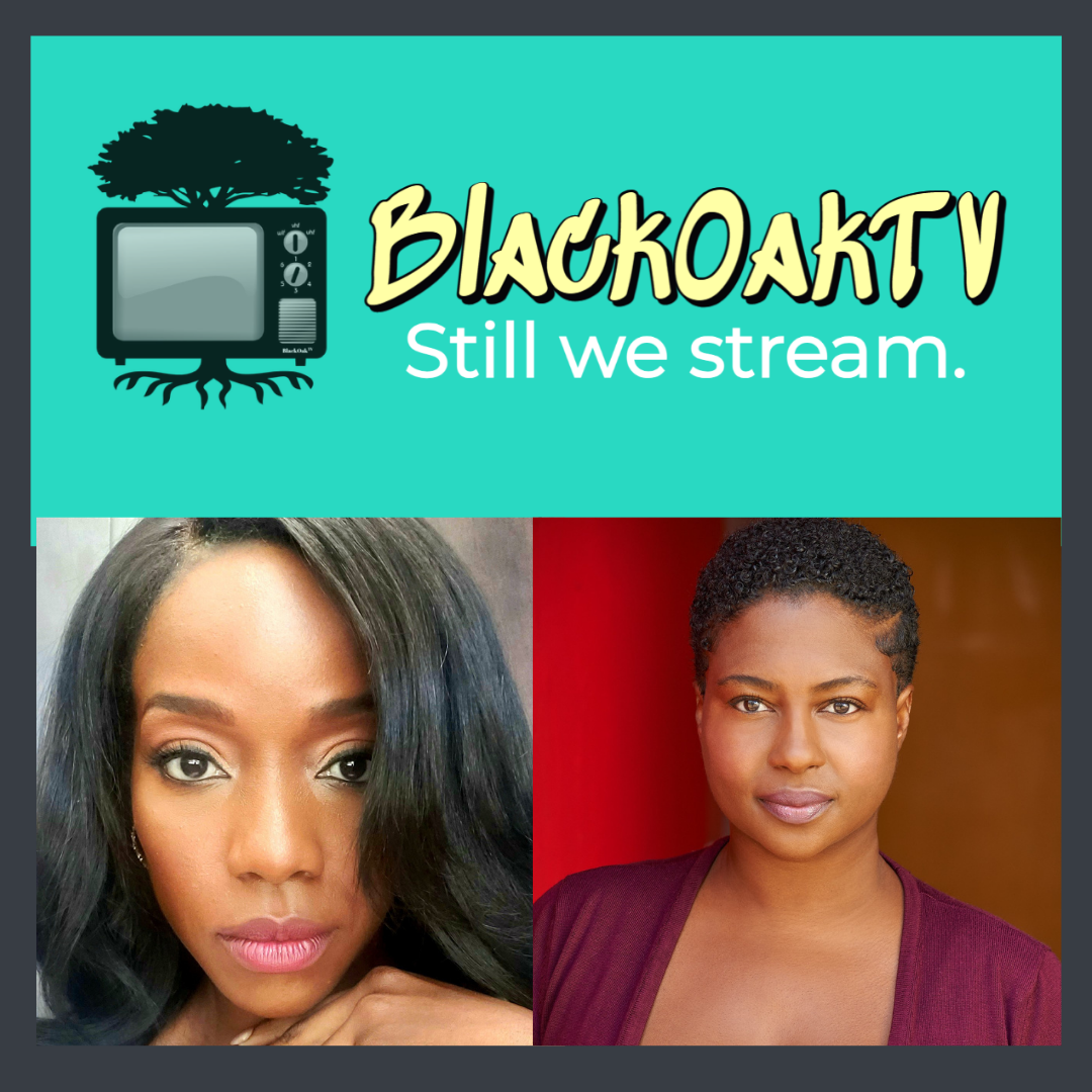 Two women are posing for a picture with the words " blackoaktv still we stream ".